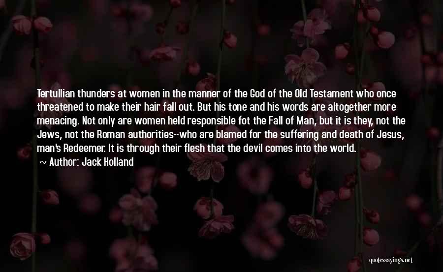 Old Testament Quotes By Jack Holland