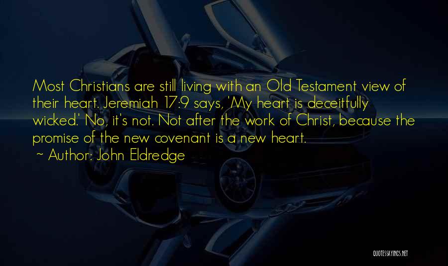 Old Testament Quotes By John Eldredge