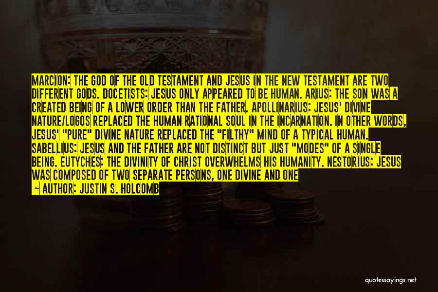 Old Testament Quotes By Justin S. Holcomb