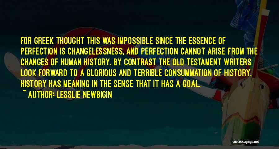 Old Testament Quotes By Lesslie Newbigin