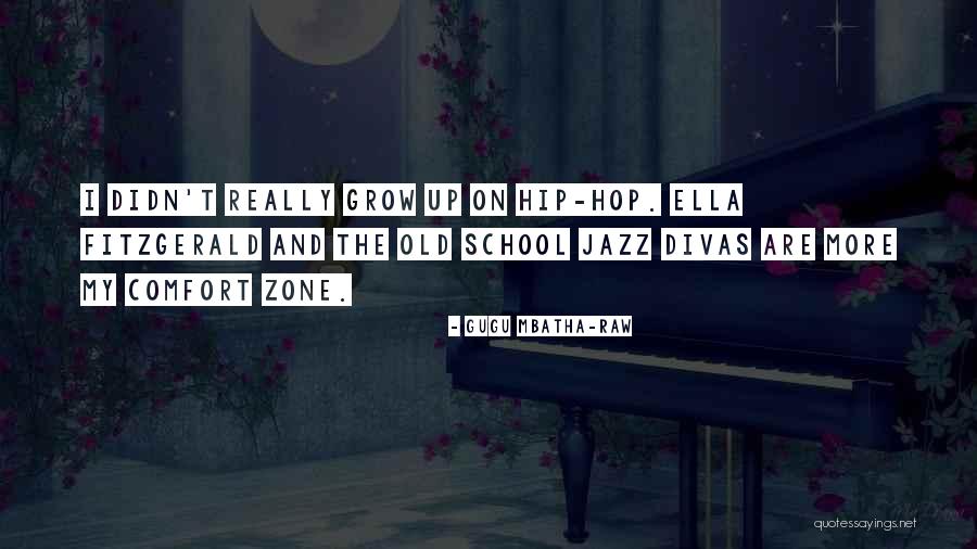 Old That Jazz Quotes By Gugu Mbatha-Raw Old That Jazz Quotes By Gugu Mbatha-Raw