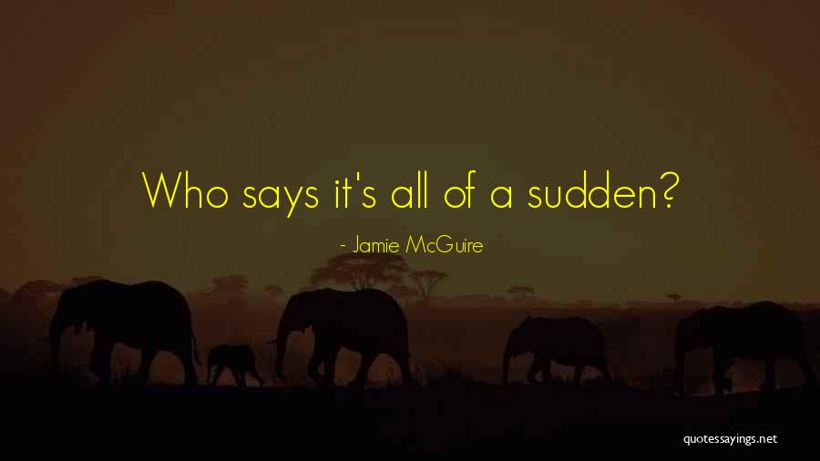 Old Theatres Quotes By Jamie McGuire Old Theatres Quotes By Jamie McGuire