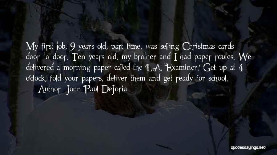 Old Time Christmas Quotes By John Paul DeJoria