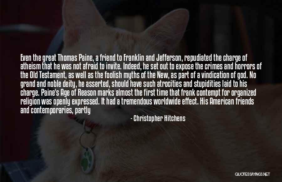 Old Time Friends Quotes By Christopher Hitchens Old Time Friends Quotes By Christopher Hitchens