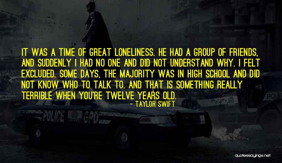 Old Time Friends Quotes By Taylor Swift Old Time Friends Quotes By Taylor Swift