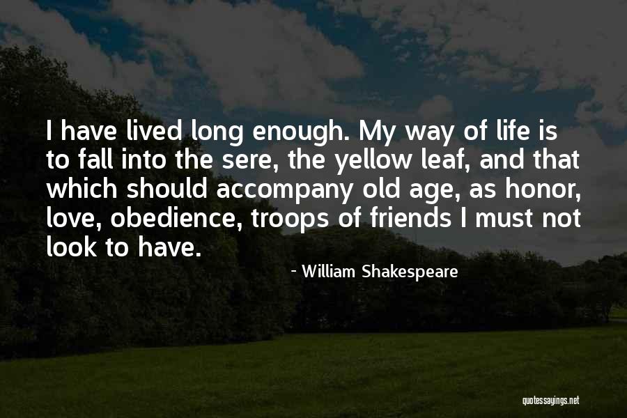 Old Time Friends Quotes By William Shakespeare Old Time Friends Quotes By William Shakespeare
