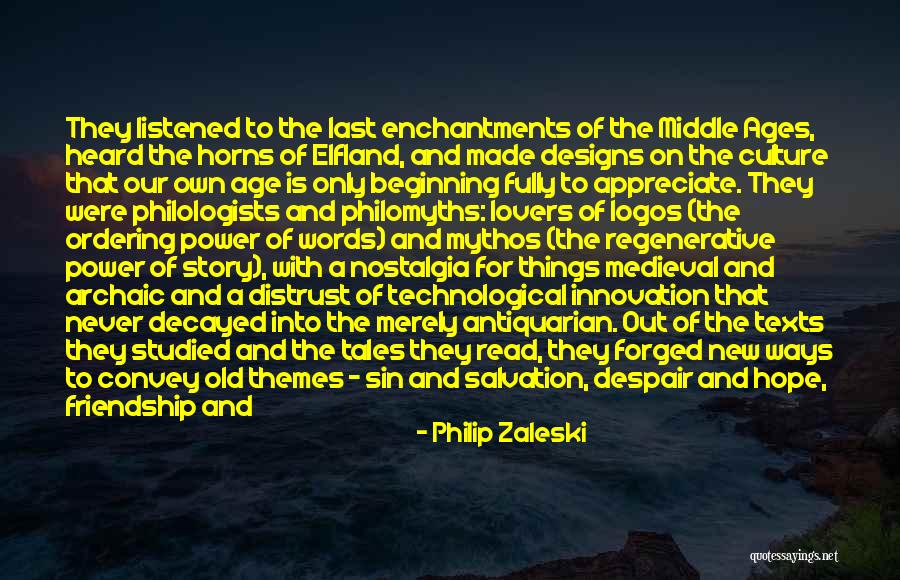 Old Time Friendship Quotes By Philip Zaleski