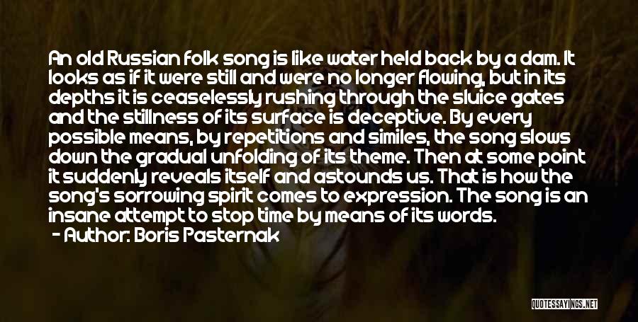 Old Time Music Quotes By Boris Pasternak