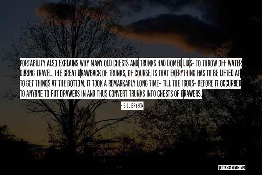 Old Time Quotes By Bill Bryson Old Time Quotes By Bill Bryson