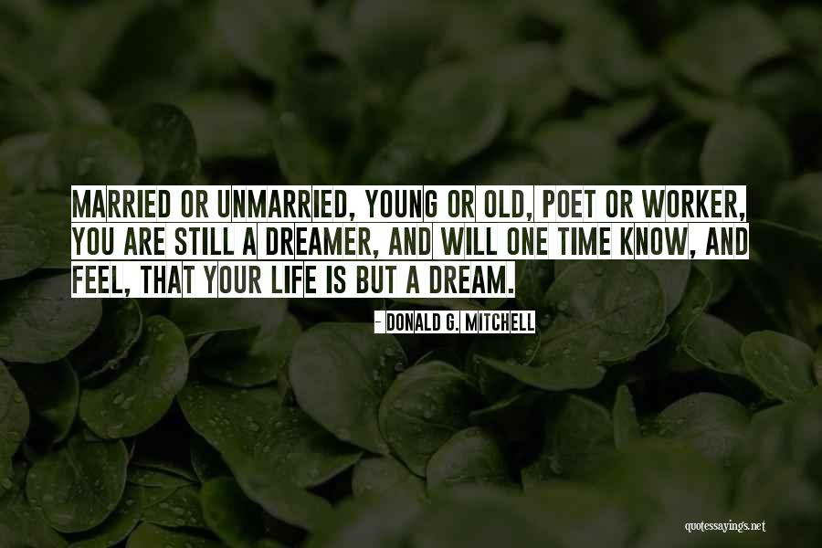 Old Time Quotes By Donald G. Mitchell