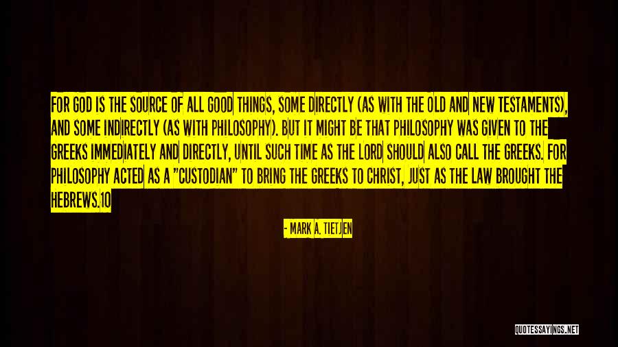 Old Time Quotes By Mark A. Tietjen Old Time Quotes By Mark A. Tietjen