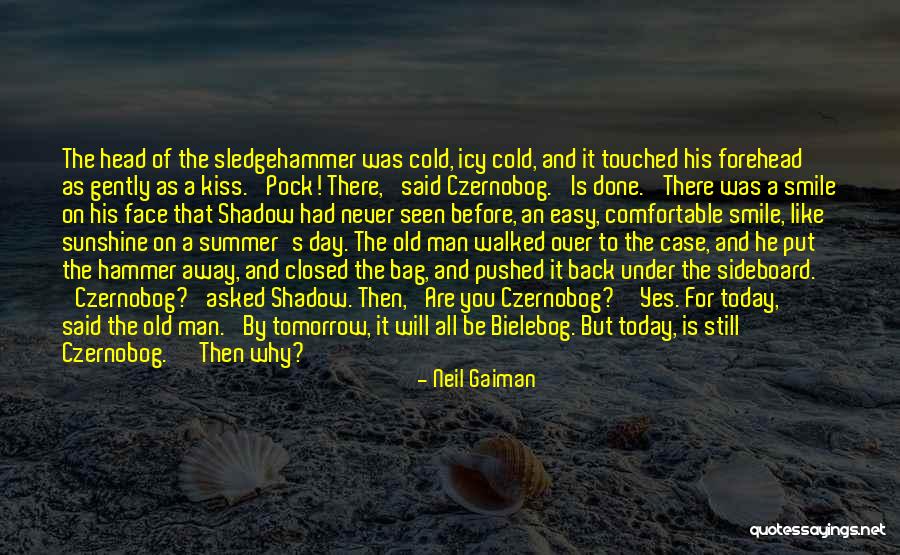 Old Time Quotes By Neil Gaiman