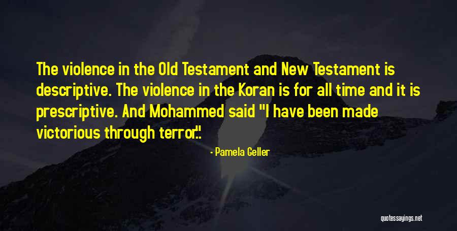 Old Time Quotes By Pamela Geller