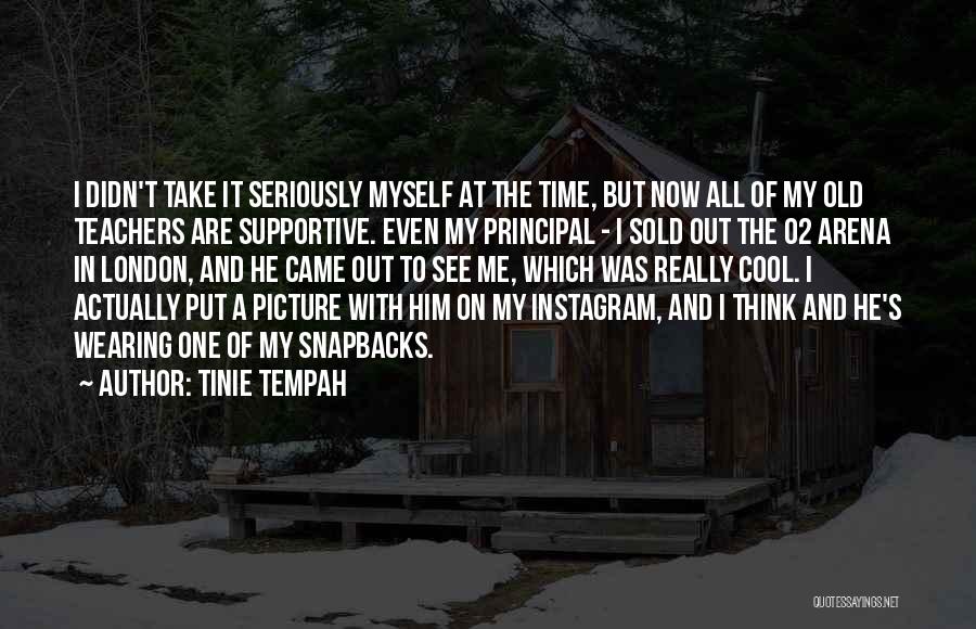 Old Time Quotes By Tinie Tempah