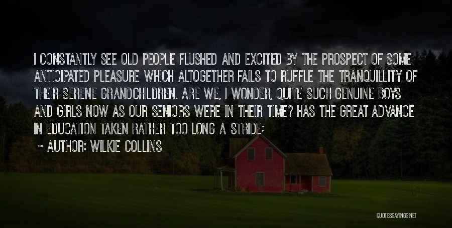 Old Time Quotes By Wilkie Collins