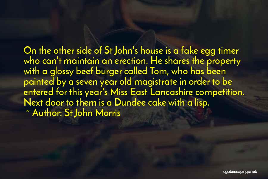 Old Timer Quotes By St John Morris