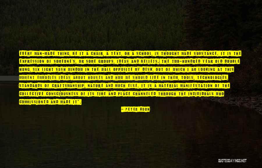 Old Tools Quotes By Peter Korn Old Tools Quotes By Peter Korn
