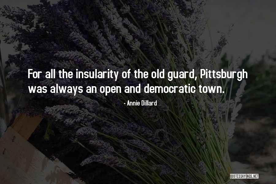 Old Town Quotes By Annie Dillard Old Town Quotes By Annie Dillard