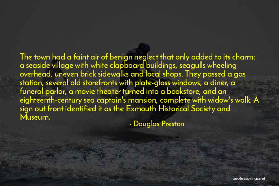 Old Town Quotes By Douglas Preston Old Town Quotes By Douglas Preston