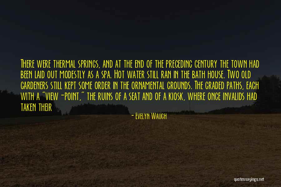 Old Town Quotes By Evelyn Waugh Old Town Quotes By Evelyn Waugh