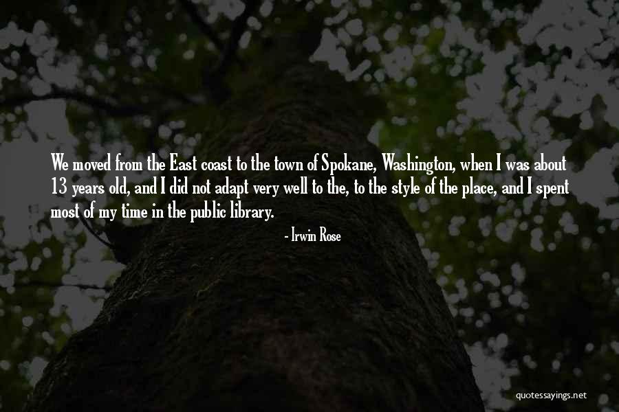 Old Town Quotes By Irwin Rose Old Town Quotes By Irwin Rose