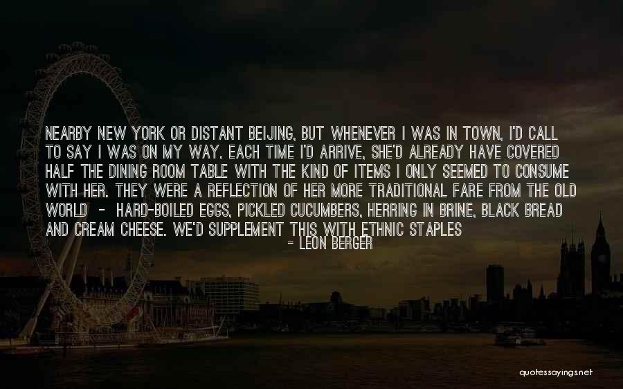 Old Town Quotes By Leon Berger Old Town Quotes By Leon Berger
