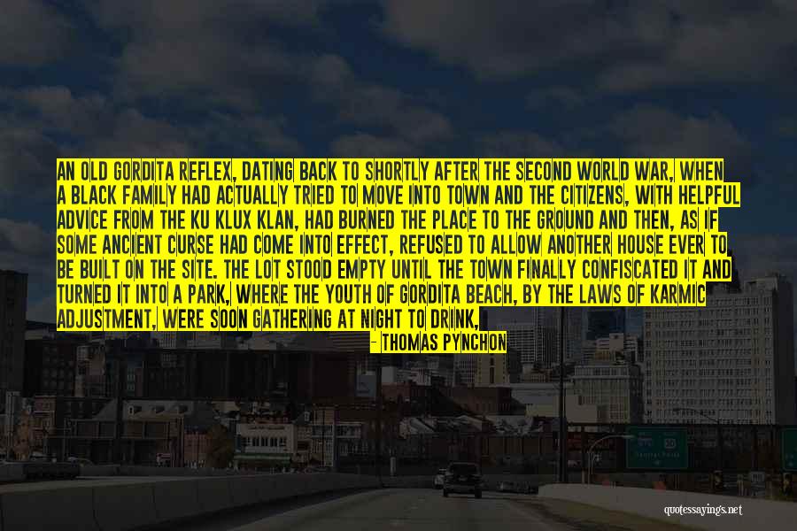 Old Town Quotes By Thomas Pynchon Old Town Quotes By Thomas Pynchon