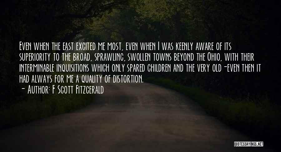 Old Towns Quotes By F Scott Fitzgerald