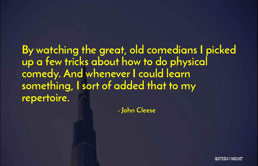 Old Tricks Quotes By John Cleese Old Tricks Quotes By John Cleese