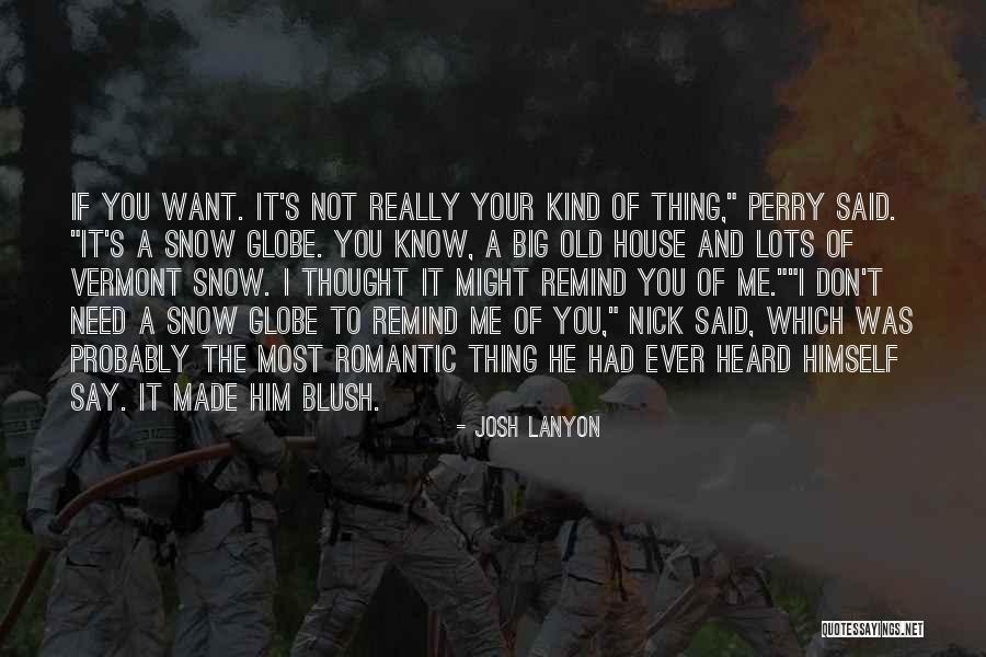 Old Vermont Quotes By Josh Lanyon Old Vermont Quotes By Josh Lanyon