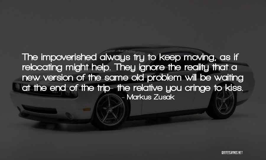 Old Version Quotes By Markus Zusak Old Version Quotes By Markus Zusak