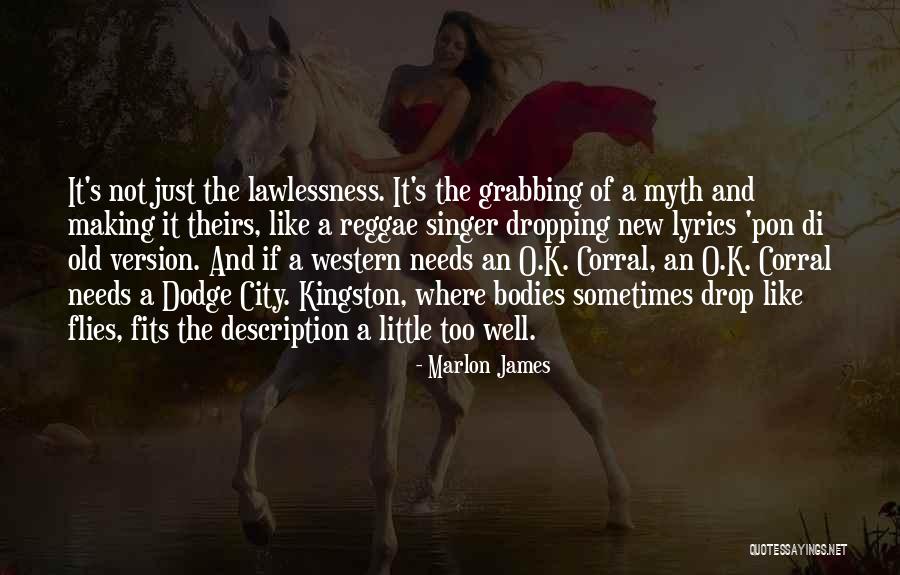 Old Version Quotes By Marlon James Old Version Quotes By Marlon James