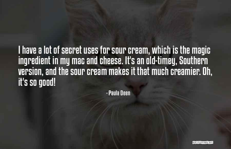 Old Version Quotes By Paula Deen Old Version Quotes By Paula Deen
