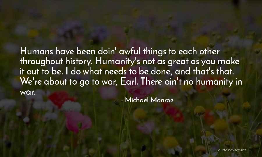 Old Veryfine Quotes By Michael Monroe Old Veryfine Quotes By Michael Monroe
