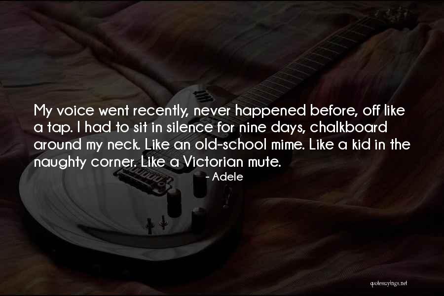 Old Victorian Quotes By Adele Old Victorian Quotes By Adele