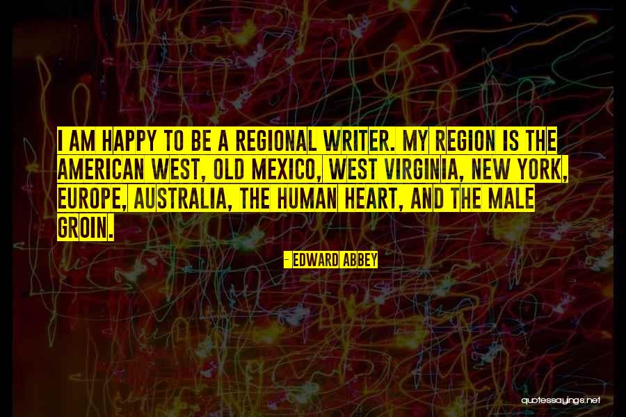 Old Virginia Quotes By Edward Abbey Old Virginia Quotes By Edward Abbey