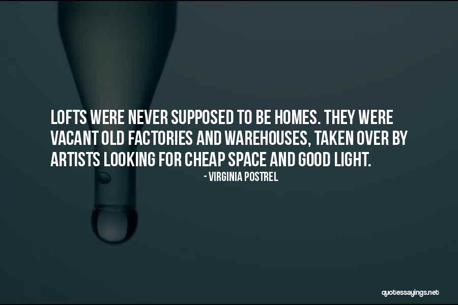 Old Virginia Quotes By Virginia Postrel Old Virginia Quotes By Virginia Postrel