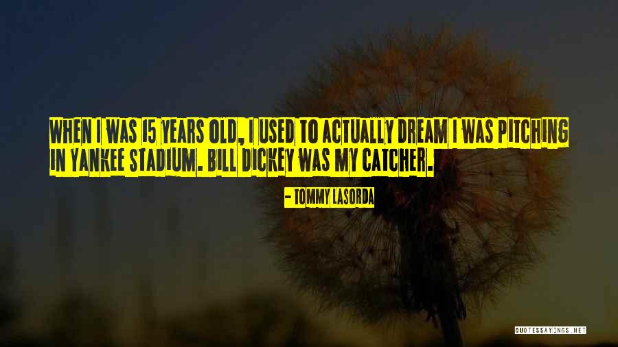 Old When Quotes By Tommy Lasorda Old When Quotes By Tommy Lasorda