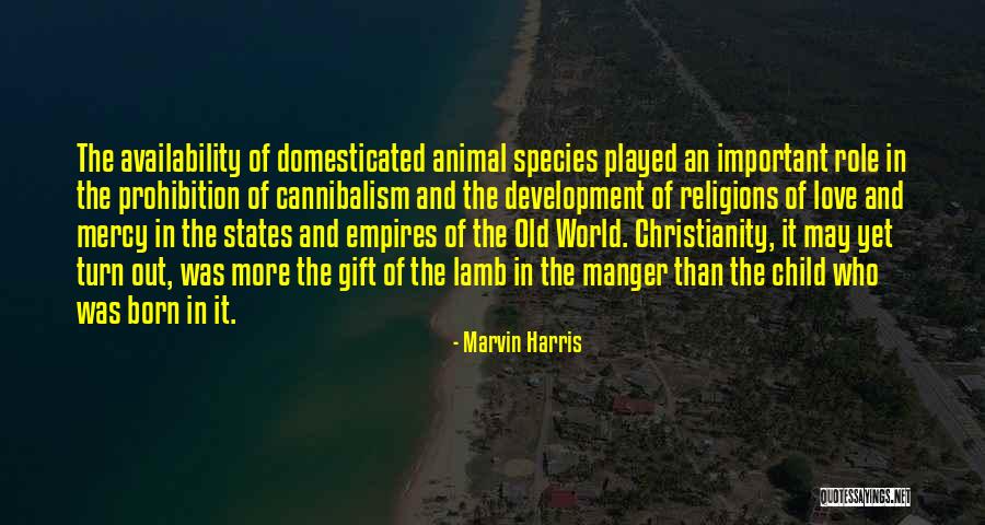 Old World Love Quotes By Marvin Harris