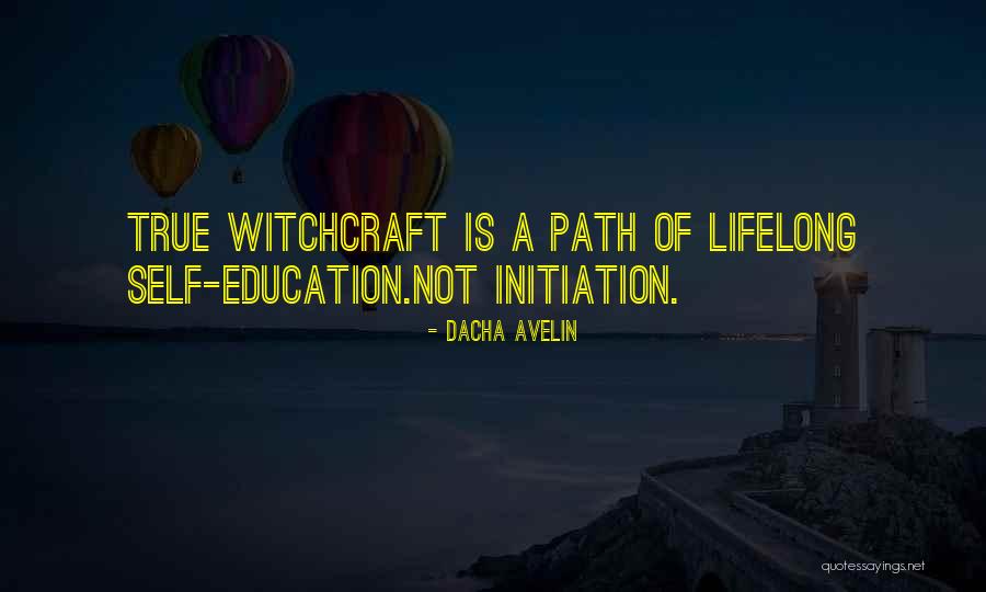 Old World Witchcraft Magick Quotes By Dacha Avelin Old World Witchcraft Magick Quotes By Dacha Avelin