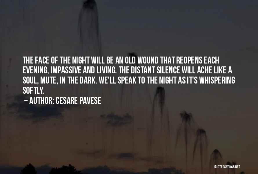 Old Wound Quotes By Cesare Pavese