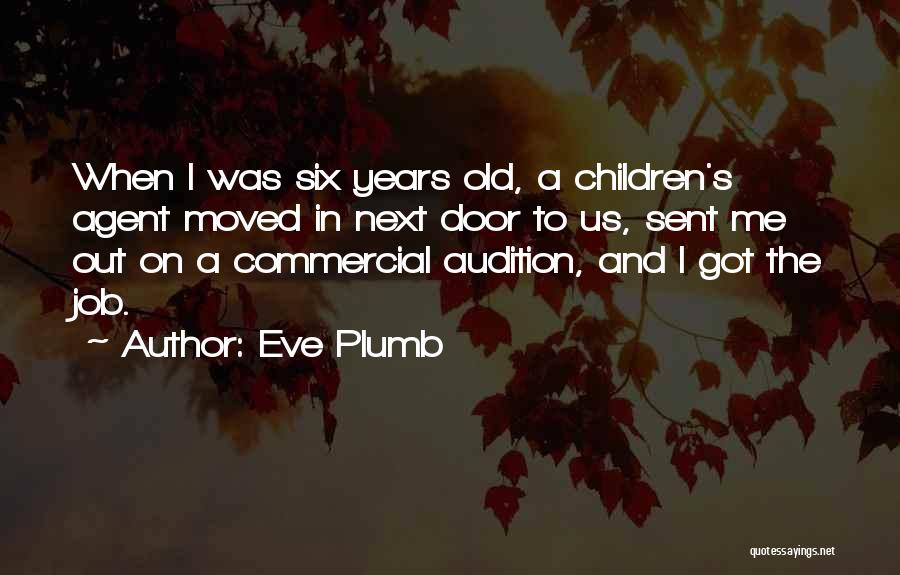 Old Years Eve Quotes By Eve Plumb