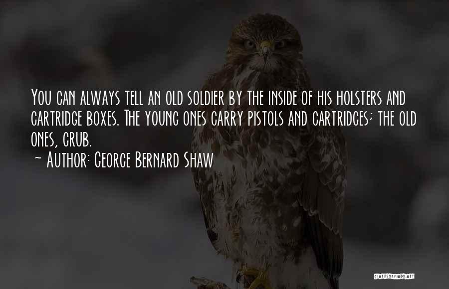 Old You Quotes By George Bernard Shaw