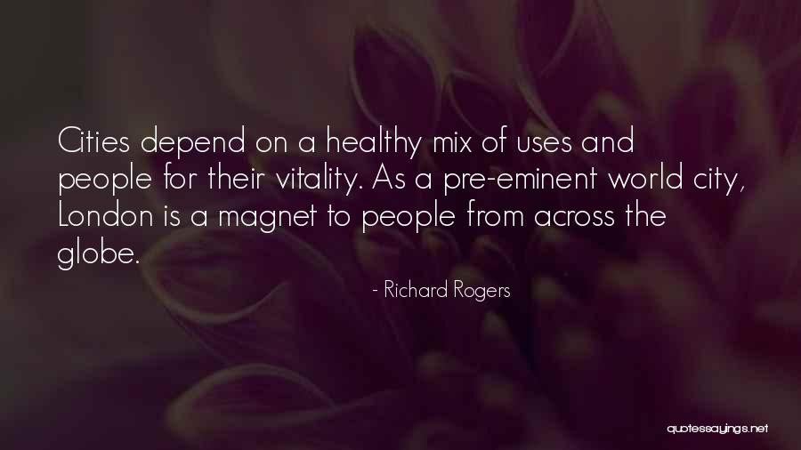 Oldboy Best Quotes By Richard Rogers Oldboy Best Quotes By Richard Rogers