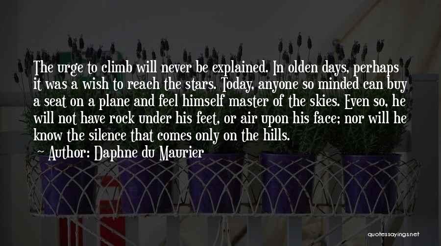 Olden Quotes By Daphne Du Maurier