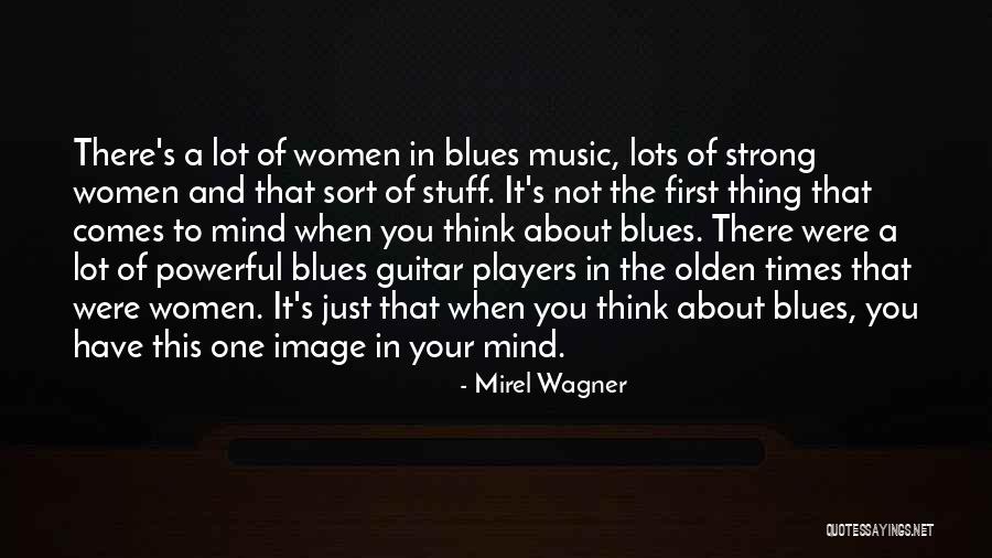 Olden Times Quotes By Mirel Wagner Olden Times Quotes By Mirel Wagner