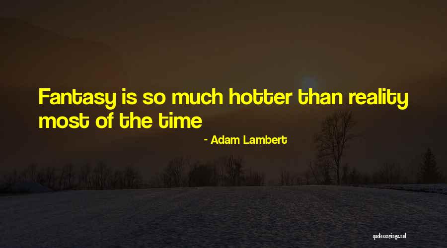 Oldenkamp Lumber Quotes By Adam Lambert