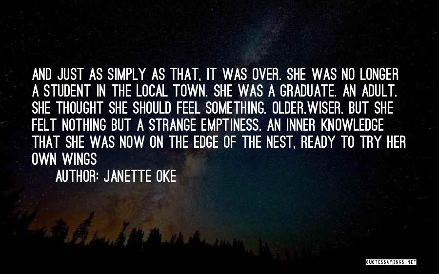 Older And Wiser Quotes By Janette Oke