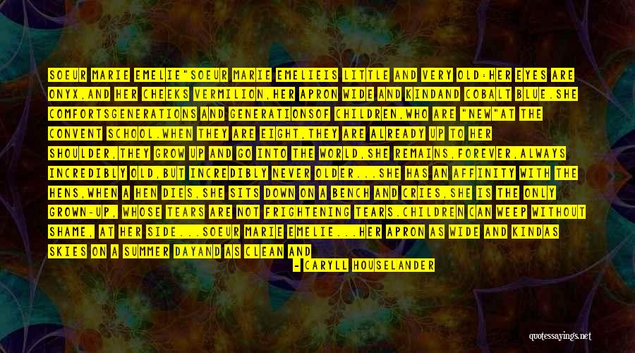 Older Children Quotes By Caryll Houselander Older Children Quotes By Caryll Houselander