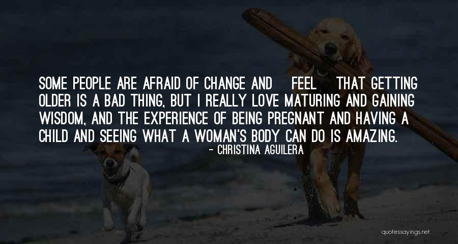 Older Children Quotes By Christina Aguilera Older Children Quotes By Christina Aguilera